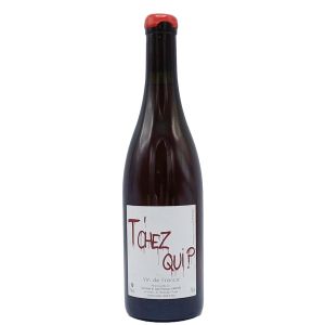 2016 Anne et Jean-Francois Ganevat T'Chez Qui? Vin de France rouge 0,75L